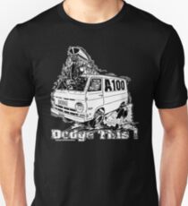 DODGE THIS ! Unisex T-Shirt
