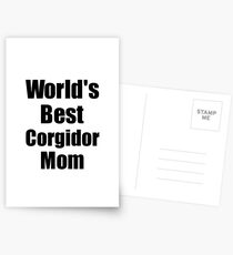 Corgidor Mom Dog Lover World's Best Funny Gift Idea For My Pet Owner Postkarten