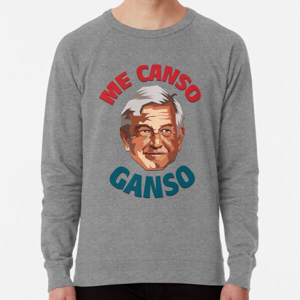 Item preview, AMLO / Me Canso Goose designed and sold by SAUHER.