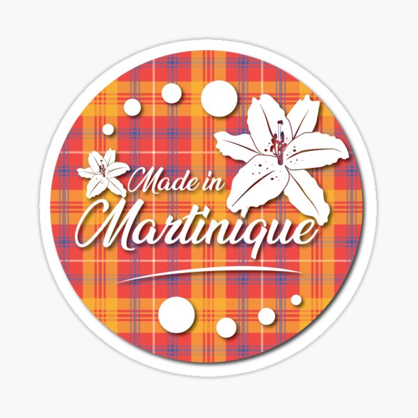 Made in Martinique Sticker