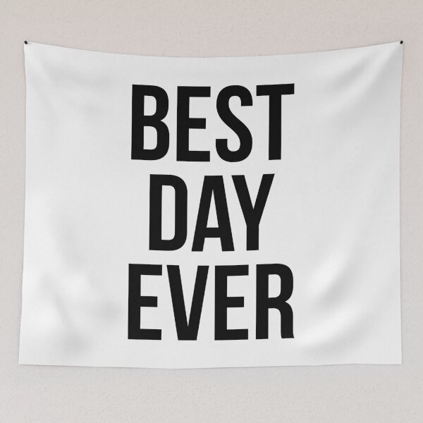 Item preview, Best Day Ever designed and sold by TheArtism.