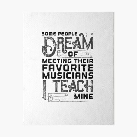 Music Favorite Teacher Shirt Art Board Print