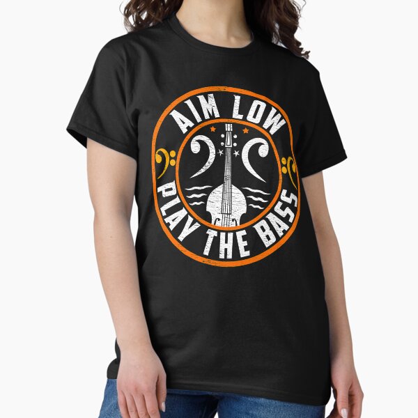 Item preview, Aim Low Play The Bass Guitarist Design designed and sold by Dapperly Tees.