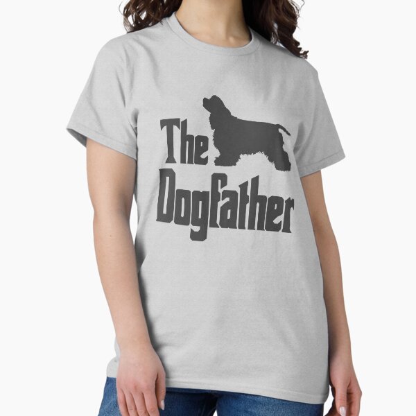 Item preview, The Dogfather Cocker Spaniel Dog funny gift idea designed and sold by HEJAshirts.