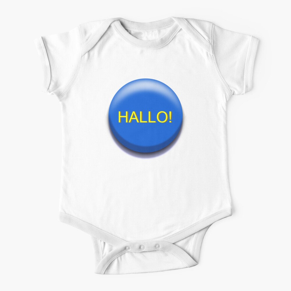 Blue Button With The Word Hallo Baby One Piece By Joannfineart Redbubble