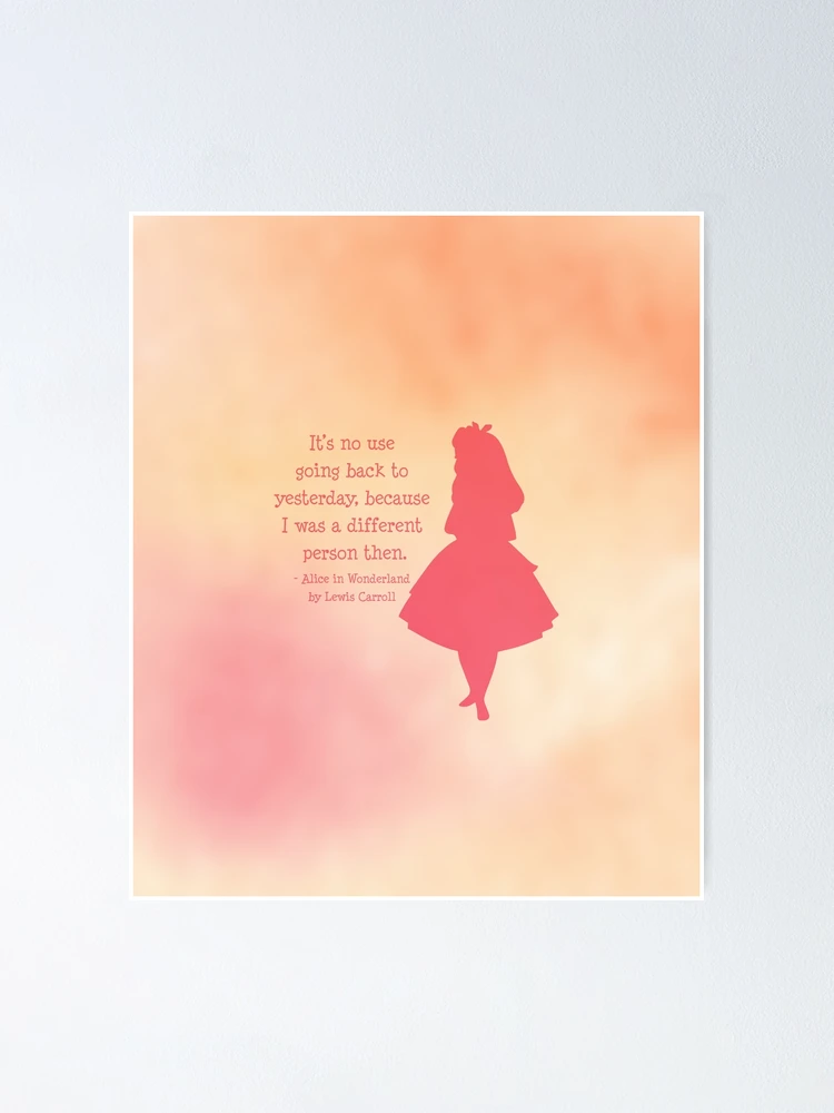 Poster for Sale avec l'œuvre « Citation d'Alice au pays des merveilles