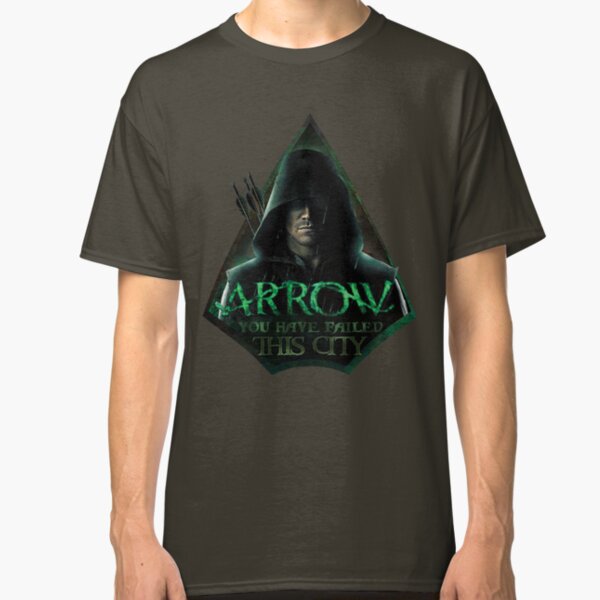 Arrow, You have failed this city Classic T-Shirt