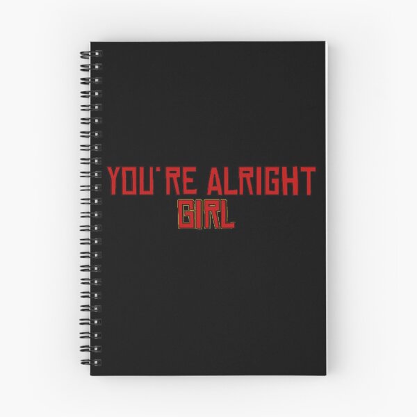 Item preview, You're Alright Girl designed and sold by JMACSKETCH.
