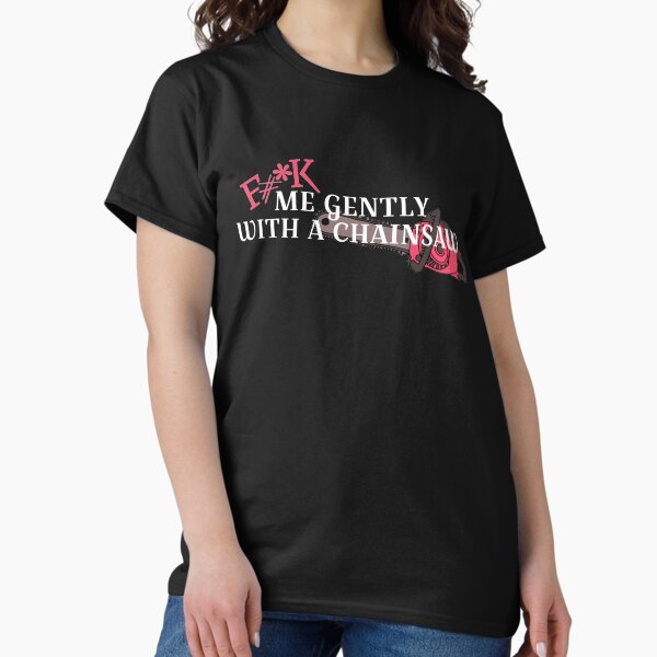Item preview, Heathers - Gently With A Chainsaw designed and sold by TheatricalTees.
