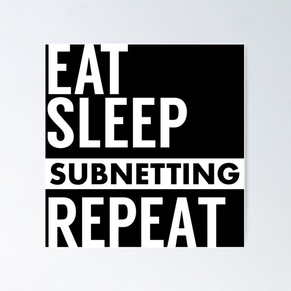 Item preview, Eat Sleep Subnetting Repeat White Great Gift Idea For Network Admins designed and sold by SphereZones.