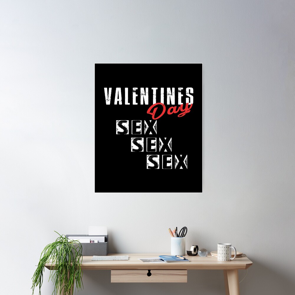 Funny Valentines day - Sex-Sex-Sex