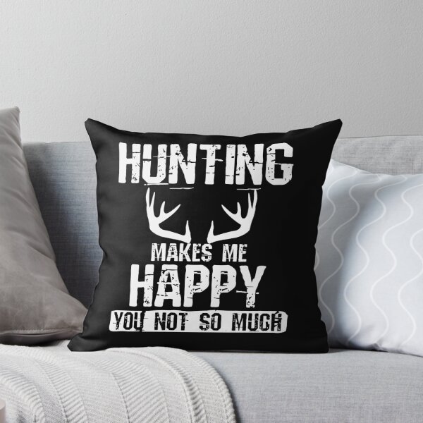 Item preview, Hunt makes me happy designed and sold by 4tomic.
