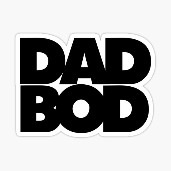 Dad Bod Stickers | Redbubble