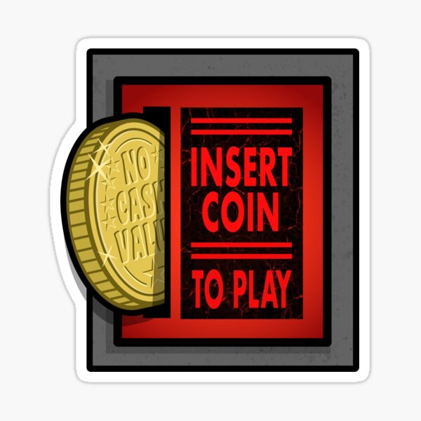Retro Pinball Arcade Coin Slot - Legen Sie die zu spielende Münze ein Sticker