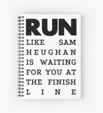 RUN - Sam Heughan Spiral Notebook