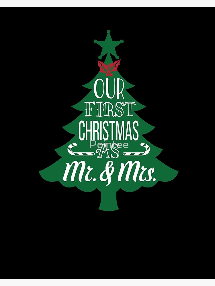 first christmas as mr and mrs