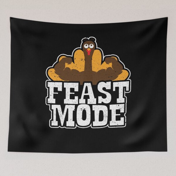 Item preview, Feast Mode Turkey Thanksgiving Holiday Christmas designed and sold by Kieran Abbott.