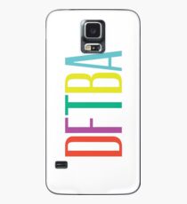 DFTBA 2.0 Case/Skin for Samsung Galaxy