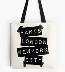 PARIS LONDON NEW YORK CITY Tote Bag