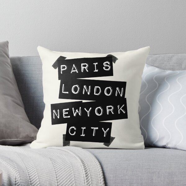 Paris. London. New York City. Throw Pillow