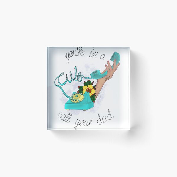 Item preview, You’re in a cult, call your dad  designed and sold by kelseytattoo.