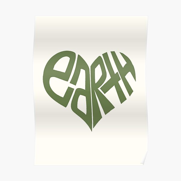 Love The Earth. Poster