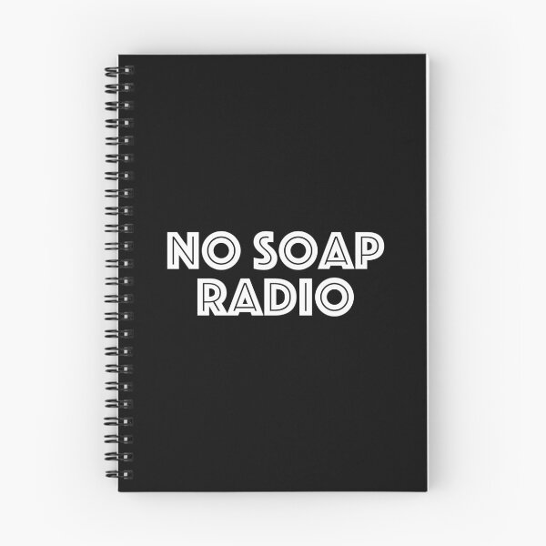 Item preview, NO SOAP RADIO designed and sold by kierkegaard.