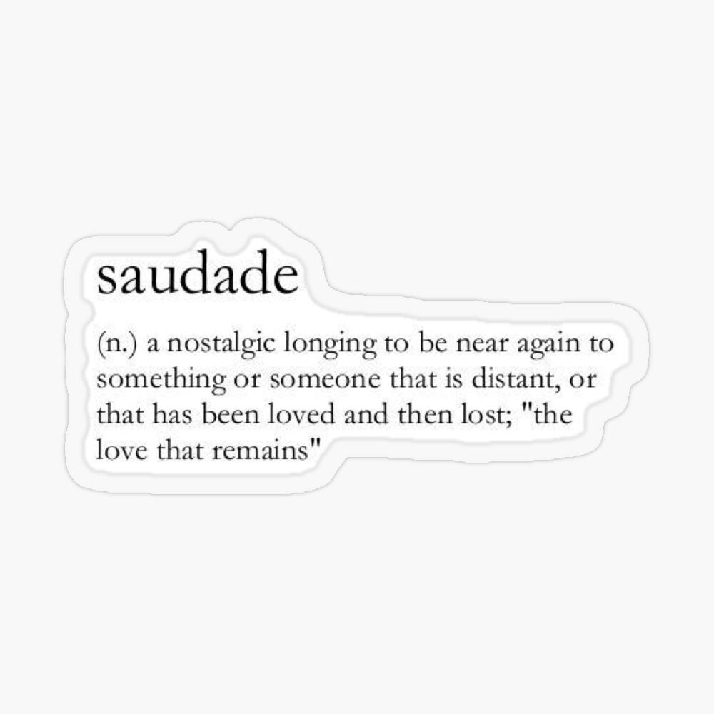 Saudade Stickers for Sale