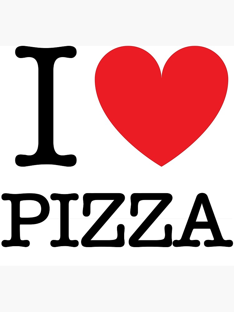 "I HEART PIZZA" Framed Art Print for Sale by MasterpieceArt Redbubble