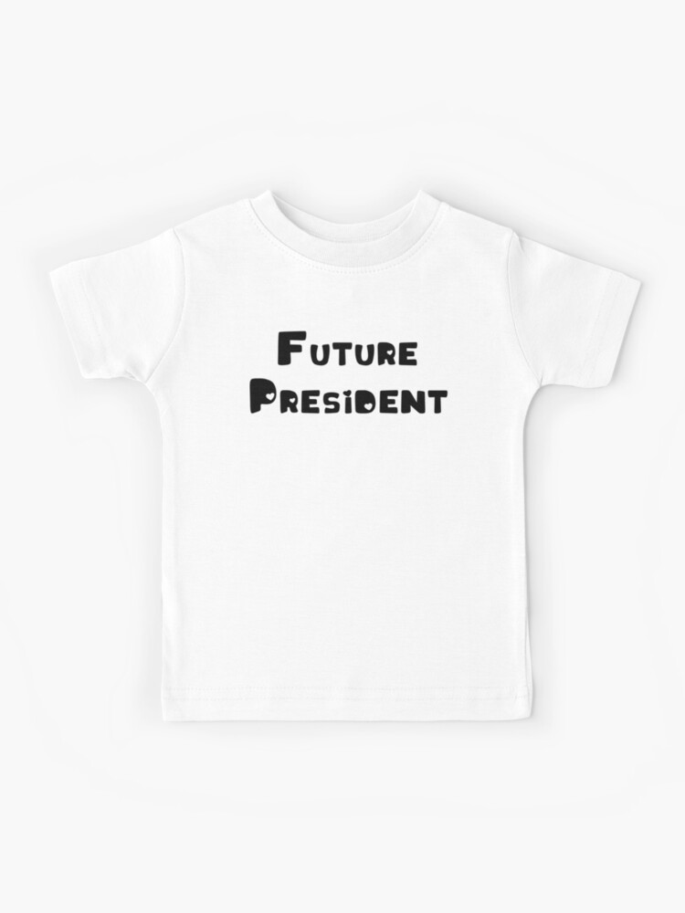 future president shirt