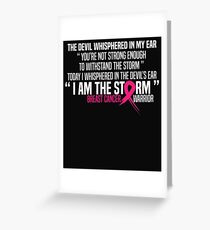 I Am The Storm Pink Ribbon Awareness T shirt Greeting Card