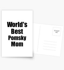 Pomsky Mom Dog Lover World's Best Funny Gift Idea For My Pet Owner Postkarten