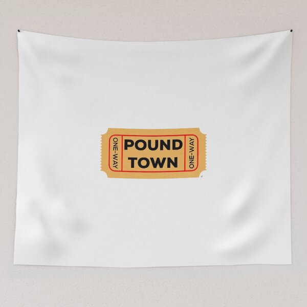 Item preview, One Way Ticket to Pound Town designed and sold by AMangoTees.