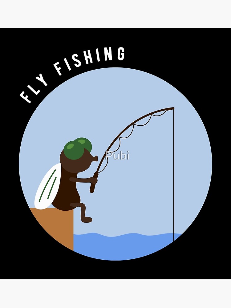 Funny Fly Fishing Baitcaster Angling Nymphs Gift Poster for Sale by Pubi