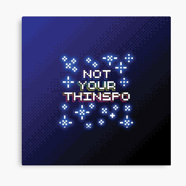 Not Your Thinspo Pixel Style Canvas Print