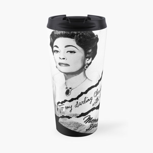 MOMMY DEAREST Travel Mug