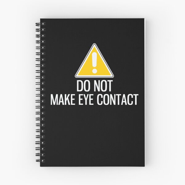 Item preview, Warning do not make eye contact self deprecating designed and sold by Gifafun.