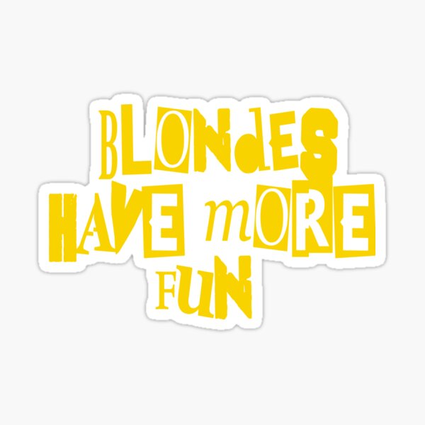 Item preview, Blondes Have More Fun designed and sold by SerpentSkyArts.