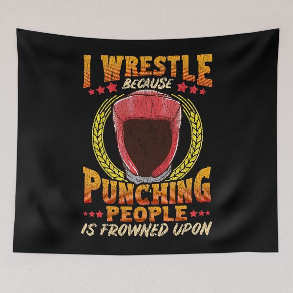 Item preview, I Wrestle Punching People Is Frowned Upon Wrestling T-Shirt designed and sold by woodsgoodsco.