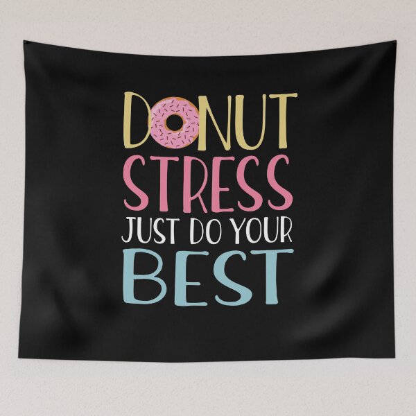 Item preview, Donut Stress Just Do Your Best Teacher Testing Day T-Shirt designed and sold by woodsgoodsco.