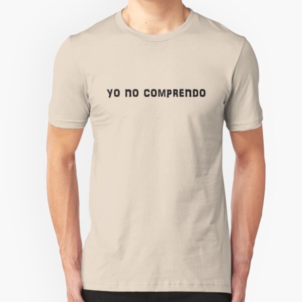 yo no comprendo Slim Fit T-Shirt