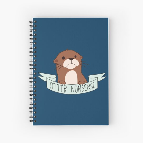 Otter Nonsense Spiral Notebook