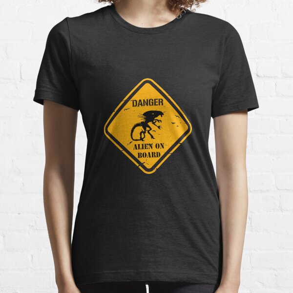 Danger - Alien on board Essential T-Shirt