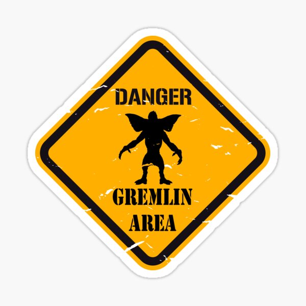 Artikel-Vorschau von Gefahr Gremlin Bereich, designt und verkauft von BigPoiasa.