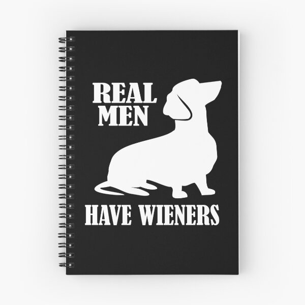 Item preview, Real Men Have Wieners | Dachshund Dog | NickerStickers® on Redbubble designed and sold by NickerStickers.