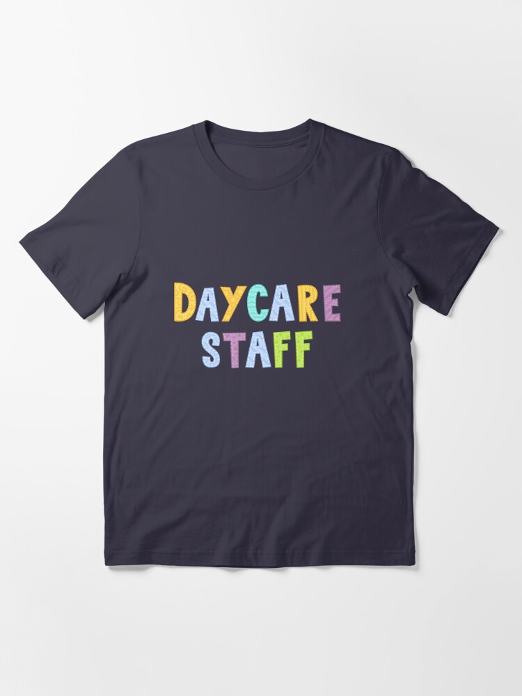 shirts for daycare workers