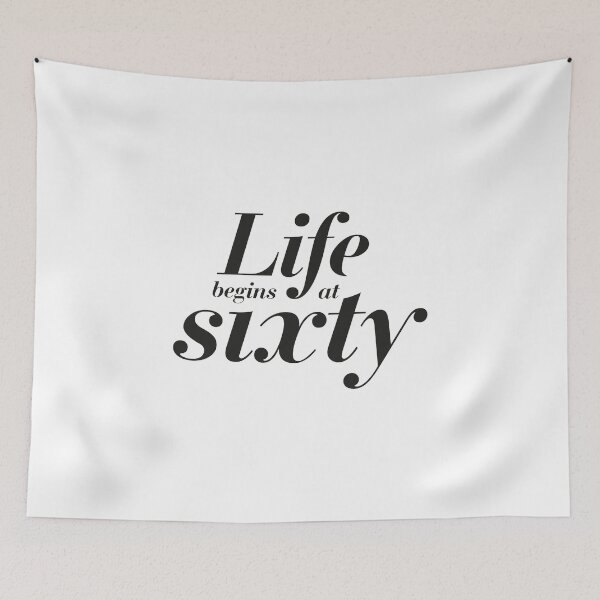 Item preview, Life begins at sixty designed and sold by cannedmoods.