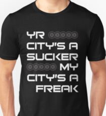 Yr City's A Sucker - LCD Soundsystem Unisex T-Shirt