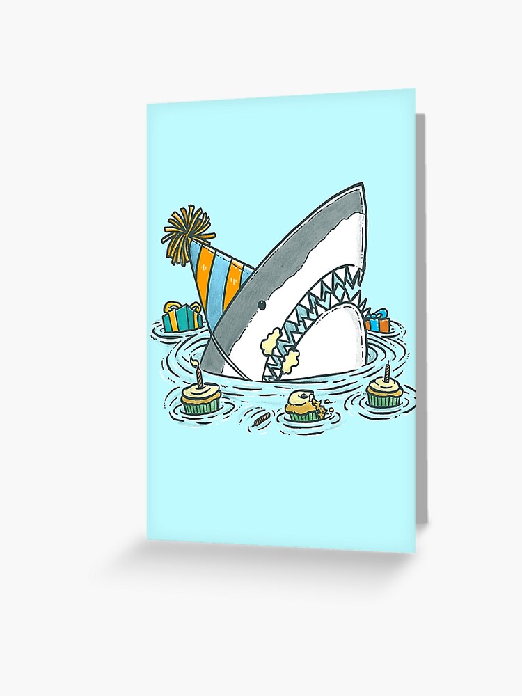 Carte De Vœux Anniversaire Requin Ii Par Nickv47 Redbubble