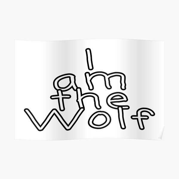 I am the Wolf Poster
